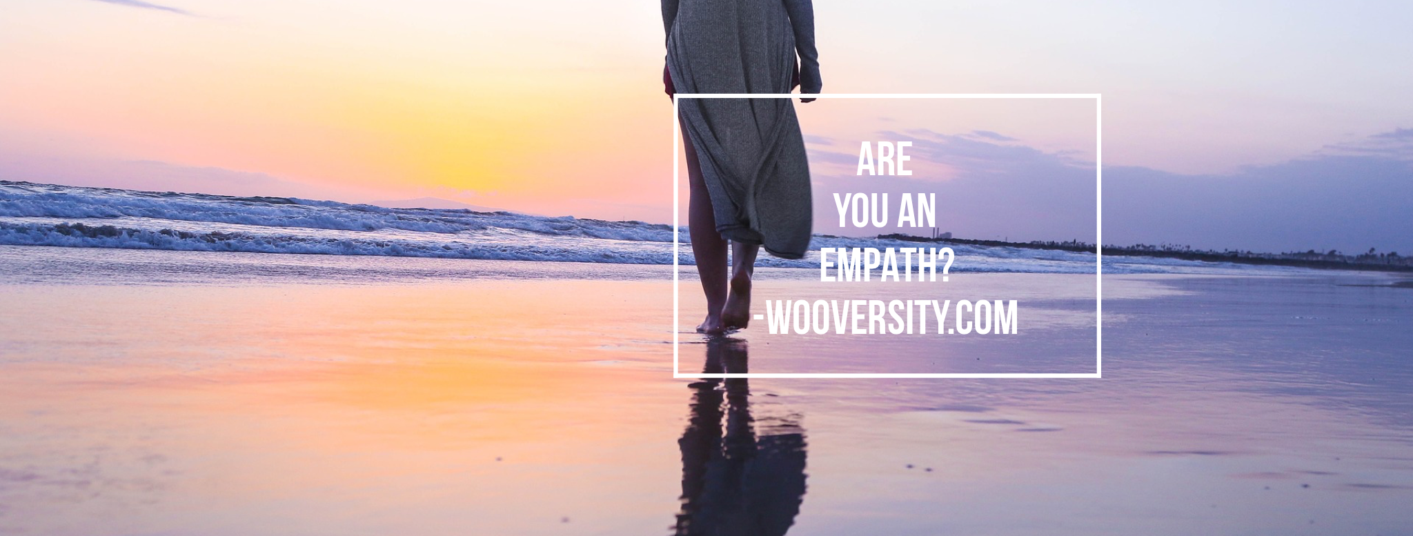Are You An Empath?